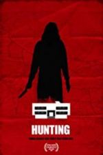 Watch Hunting Fmovies