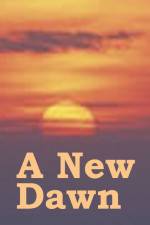 Watch A New Dawn Fmovies