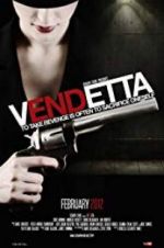 Watch Vendetta Fmovies