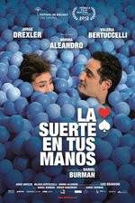 Watch La suerte en tus manos Fmovies