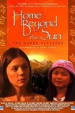 Watch Home Beyond the Sun Fmovies