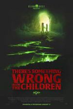 Watch There's Something Wrong with the Children Fmovies