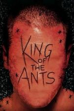 Watch King of the Ants Fmovies