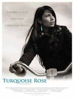 Watch Turquoise Rose Fmovies