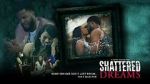 Watch Shattered Dreams Fmovies