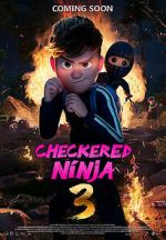 Watch Checkered Ninja 3 Fmovies