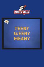 Watch Teeny Weeny Meany Fmovies