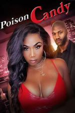 Watch Poison Candy Fmovies