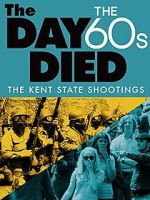 Watch The Day the \'60s Died Fmovies