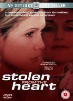Watch Stolen from the Heart Fmovies