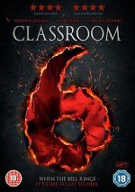 Watch Classroom 6 Fmovies