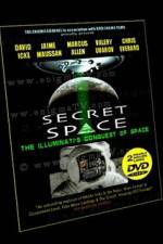 Watch Secret Space Volume 1: The Illuminati’s Conquest of Space Fmovies