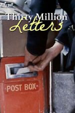 Watch Thirty Million Letters Fmovies
