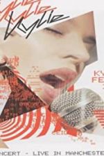 Watch Kylie Minogue: Kylie Fever 2002 in Concert - Live in Manchester Fmovies