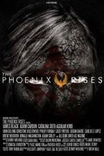 Watch The Phoenix Rises Fmovies