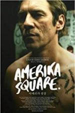 Watch Amerika Square Fmovies