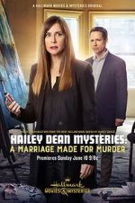 Watch Hailey Dean Mystery: A Marriage Made for Murder Fmovies