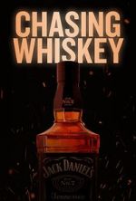 Watch Chasing Whiskey Fmovies