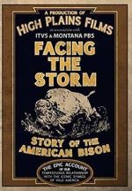 Watch Facing the Storm: Story of the American Bison Fmovies