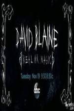 Watch David Blaine Real Or Magic Fmovies