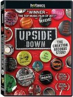 Watch Upside Down: The Creation Records Story Fmovies