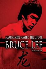 Watch The Life of Bruce Lee Fmovies