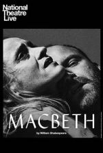 Watch National Theatre Live: Macbeth Fmovies