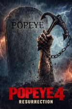 Watch Popeye 4 : Resurrection Fmovies