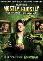 Watch Mostly Ghostly: One Night in Doom House Fmovies