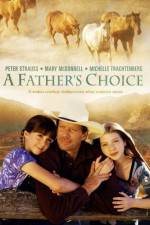 Watch A Father's Choice Fmovies