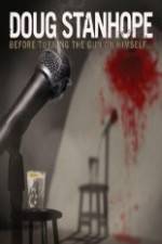 Watch Doug Stanhope Before Turning The Gun On Himself Fmovies