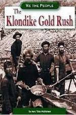 Watch The Klondike Gold Rush Fmovies