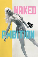 Watch Naked Ambition Fmovies