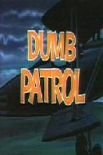 Watch Dumb Patrol Fmovies