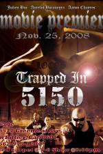 Watch Trapped in 5150 Fmovies
