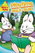 Watch Max & Ruby: Playtime with Max & Ruby Fmovies