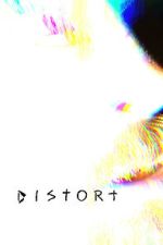 Watch Distort Fmovies