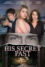 Watch His Secret Past Fmovies