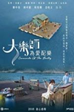 Watch Concerto of the Bully Fmovies