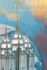 Watch An Ensign to the Nations Fmovies