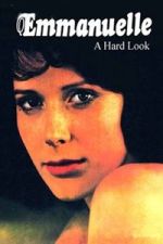 Watch Emmanuelle: A Hard Look Fmovies