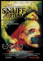 Watch The Great American Snuff Film Fmovies