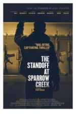 Watch The Standoff at Sparrow Creek Fmovies