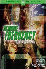 Watch Strange Frequency Fmovies