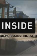 Watch Inside Americas Toughest High School Fmovies