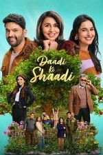 Watch Daadi Ki Shaadi Fmovies