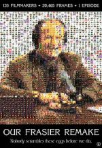 Watch Our Frasier Remake (Short 2023) Fmovies