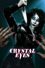 Watch Crystal Eyes Fmovies