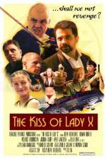 Watch The Kiss of Lady X Fmovies