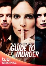 Watch Good Wife's Guide to Murder Fmovies